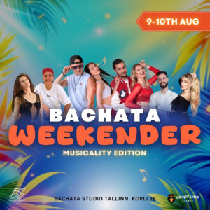 Bachata Weekender with Kornel and Catharine 9-10th August