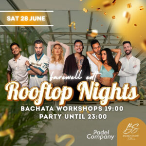 ROOFTOP NIGHTS: Bachata Party and Workshops - Farewell edition