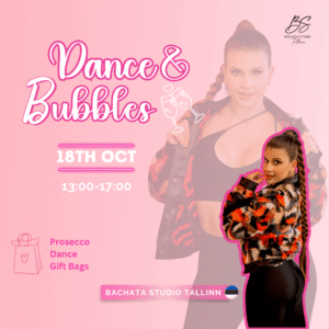 Dance & Bubbles 2ND EDITION - Lady Styling Day with NORA BACHATERA