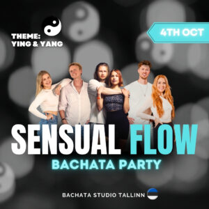 SENSUAL FLOW: Bachata Party - Ying and Yang Theme