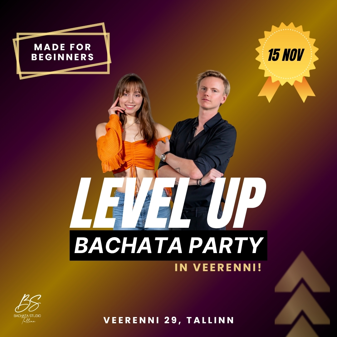LEVEL UP Bachata Party for Beginners - In Veerenni
