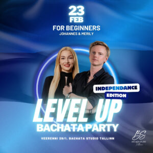 LEVEL UP Bachata Party for Beginners in Veerenni Studio - IndepenDance edt.