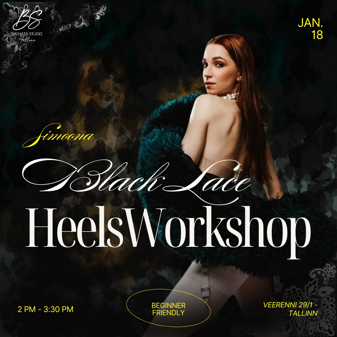 HEELS WORKSHOP WITH SIMOONA - BLACK LACE ๐ค